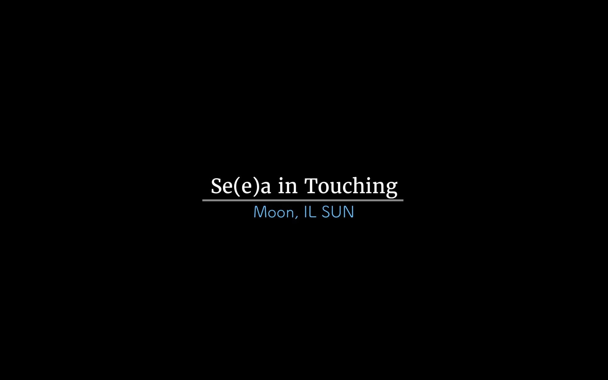 Se(e)a in Touching